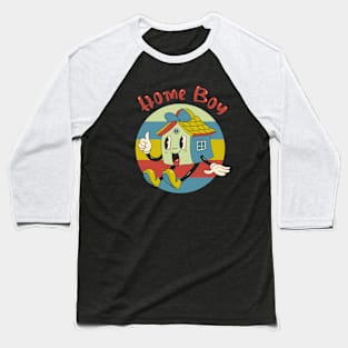 Home Boy! Baseball T-Shirt